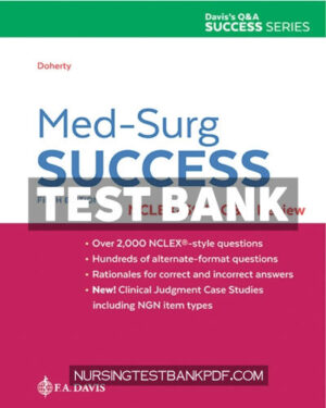 Test Bank for Med Surg Success 5th Edition by Doherty