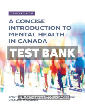 Test Bank for A Concise Introduction to Mental Health in Canada 3rd Edition by Jenkins