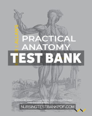 Test Bank for Practical Anatomy 2nd Edition by Kieser