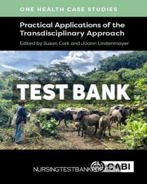Test Bank for One Health Case Studies by Cork