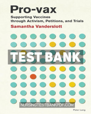 Test Bank for Pro vax 1st Edition by Vanderslott