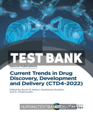 Test Bank for Current Trends in Drug Discovery Development and Delivery (CTD4 2022) 1st Edition by Murahari