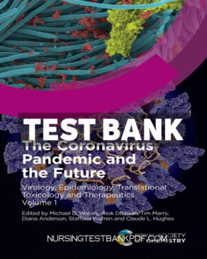 Test Bank for Coronavirus Pandemic and the Future 1st Edition by Royal Society of Chemistry