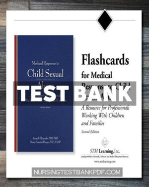 Test Bank for Flashcards for Medical Response to Child Sexual Abuse 2E by Alexander