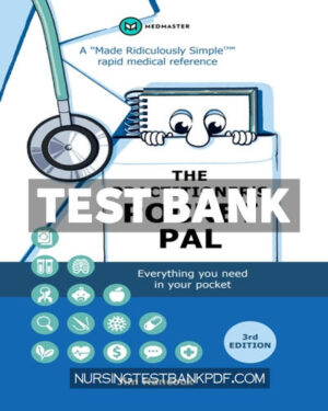 Test Bank for The Practitioners Pocket Pal - A "Made Ridiculously Simple" Rapid Medical Reference 3rd Edition by Hancock
