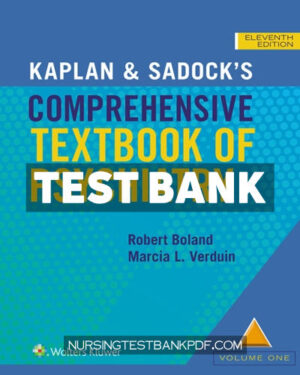 Test Bank for Kaplan and Sadocks Comprehensive Text of Psychiatry 11th Edition by Boland