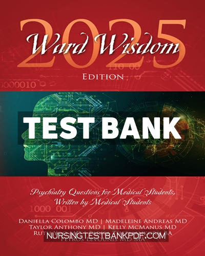 9781977281692-TEST-BANK Test Bank for Ward Wisdom 2025 by Medical Students