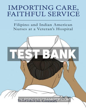 Test Bank for Importing Care Faithful Service by Cherry