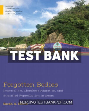 Test Bank for Forgotten Bodies by Smith
