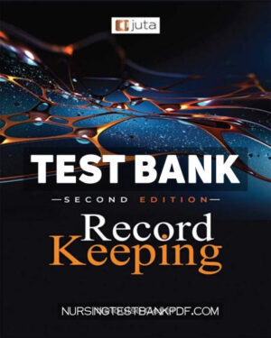 Test Bank for Record Keeping for Nurses 2nd Edition by Geyer