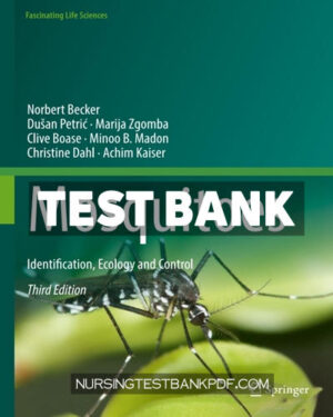 Test Bank for Mosquitoes 3rd Edition by Becker