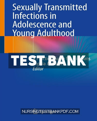 9783030204914-TEST-BANK Test Bank for Sexually Transmitted Infections in Adolescence and Young Adulthood 1st Edition by Hussen
