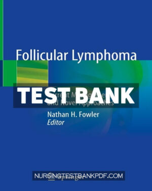 Test Bank for Follicular Lymphoma by Springer