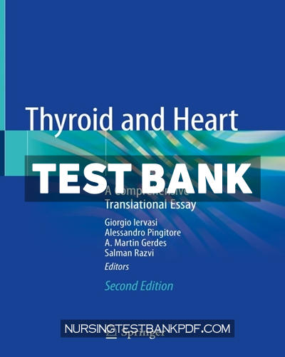 9783030368715-TEST-BANK Test Bank for Thyroid and Heart 2nd Edition by Iervasi