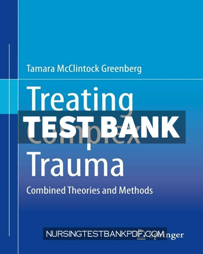 9783030452858-TEST-BANK Test Bank for Treating Complex Trauma by Greenberg