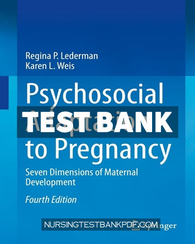 9783030457389-TEST-BANK Test Bank for Psychosocial Adaptation to Pregnancy 4th Edition by Lederman