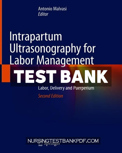9783030575953-TEST-BANK Test Bank for Intrapartum Ultrasonography for Labor Management 2nd Edition by Springer