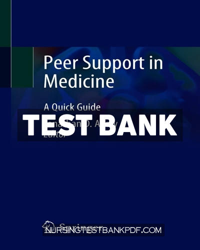 9783030586607-TEST-BANK Test Bank for Peer Support in Medicine by Springer