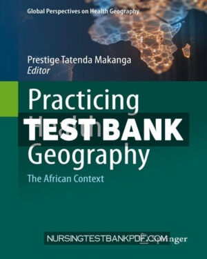Test Bank for Practicing Health Geography by Springer