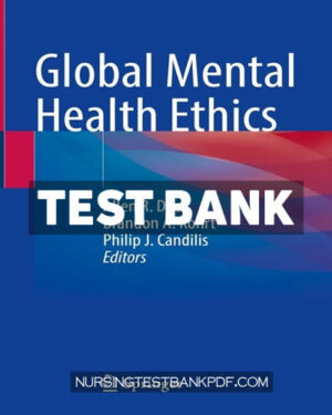 Test Bank for Global Mental Health Ethics by Springer