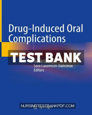 Test Bank for Drug Induced Oral Complications by Springer