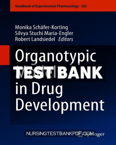9783030700638-TEST-BANK Test Bank for Organotypic Models in Drug Development by Springer