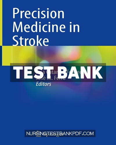 9783030707613-TEST-BANK Test Bank for Precision Medicine in Stroke by Springer