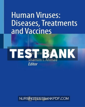 Test Bank for Human Viruses - Diseases Treatments and Vaccines by Springer