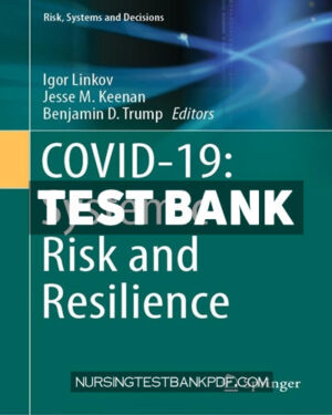 Test Bank for COVID 19 - Systemic Risk and Resilience by Springer