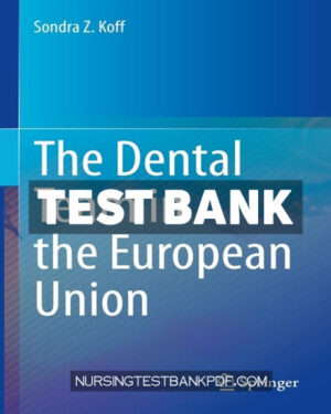 Test Bank for The Dental Team in the European Union by Koff
