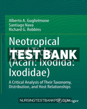 Test Bank for Neotropical Hard Ticks (Acari - Ixodida - Ixodidae) by Guglielmone