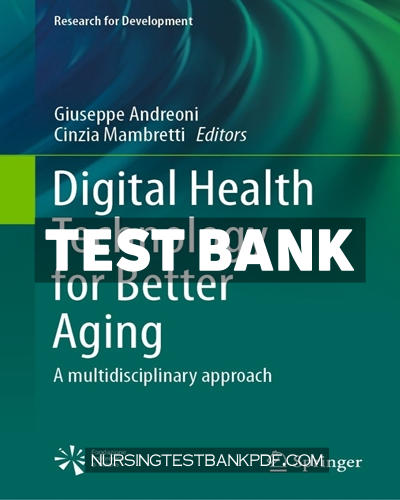 9783030726638-TEST-BANK Test Bank for Digital Health Technology for Better Aging by Springer