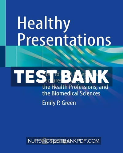 9783030727567-TEST-BANK Test Bank for Healthy Presentations by Green