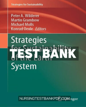 Test Bank for Strategies for Sustainability of the Earth System by Springer