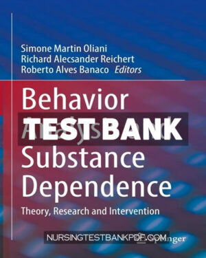 Test Bank for Behavior Analysis and Substance Dependence by Springer