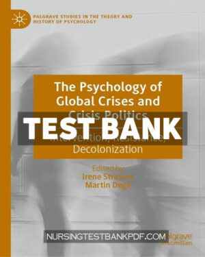 Test Bank for The Psychology of Global Crises and Crisis Politics by Palgrave Macmillan