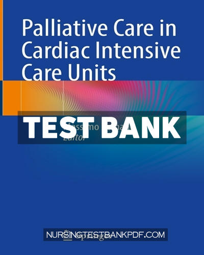 9783030801120-TEST-BANK Test Bank for Palliative Care in Cardiac Intensive Care Units by Springer