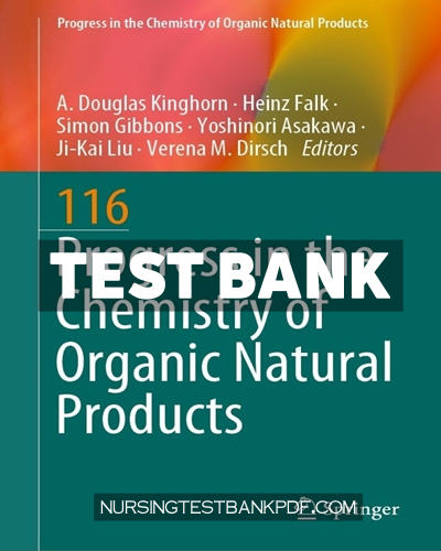 9783030805609-TEST-BANK Test Bank for Progress in the Chemistry of Organic Natural Products 116 by Springer