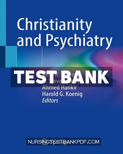 9783030808549-TEST-BANK Test Bank for Christianity and Psychiatry by Springer