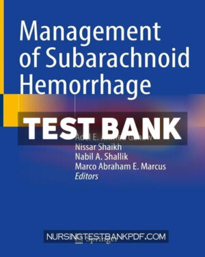 Test Bank for Management of Subarachnoid Hemorrhage by Springer