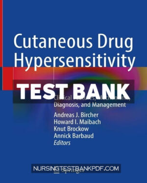 Test Bank for Cutaneous Drug Hypersensitivity by Springer