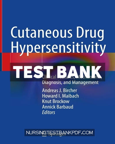 9783030827434-TEST-BANK Test Bank for Cutaneous Drug Hypersensitivity by Springer