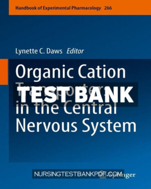 Test Bank for Organic Cation Transporters in the Central Nervous System by Springer