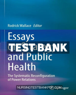 Test Bank for Essays on Strategy and Public Health by Springer