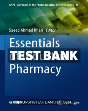 Test Bank for Essentials of Industrial Pharmacy by Springer