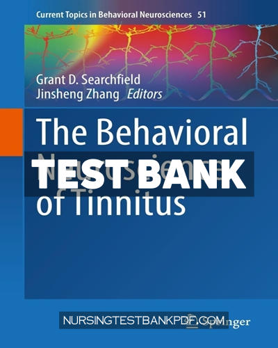 9783030855031-TEST-BANK Test Bank for The Behavioral Neuroscience of Tinnitus by Springer