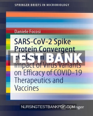 Test Bank for SARS CoV 2 Spike Protein Convergent Evolution by Focosi