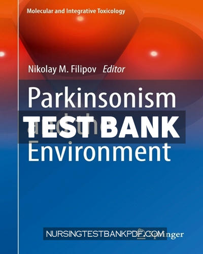9783030874513-TEST-BANK Test Bank for Parkinsonism and the Environment by Springer