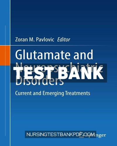 9783030874803-TEST-BANK Test Bank for Glutamate and Neuropsychiatric Disorders by Springer