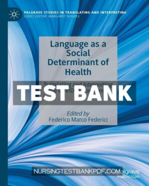 Test Bank for Language as a Social Determinant of Health by Palgrave Macmillan